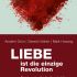 Liebe Ist Die Einzige Revolution Drei Impulse Fuer Ko Kreativitaet Und Potenzialentfaltung 978 3 451 32862 6 50264